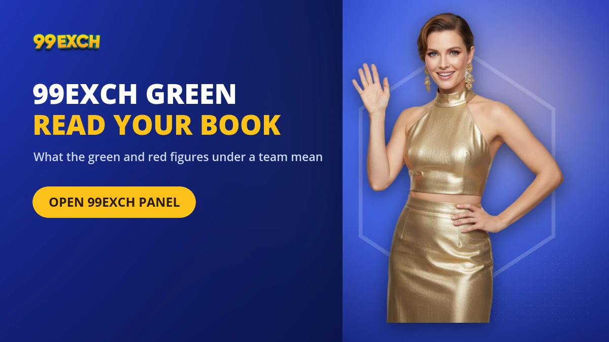 99exch green banner explaining the green and red book figures under each team