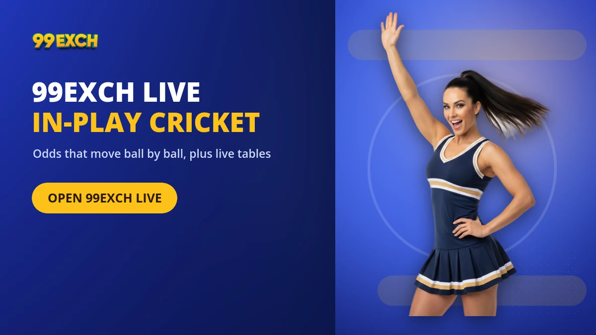 99exch live banner for in-play cricket odds and streamed live casino tables